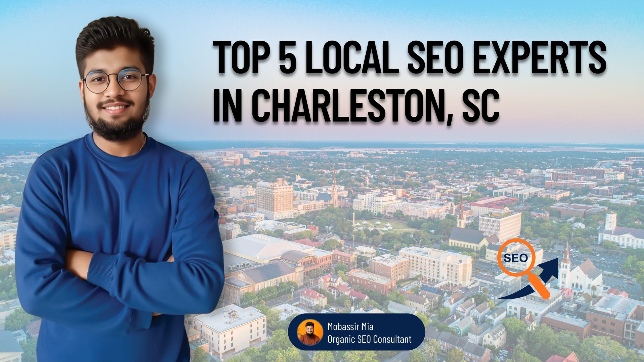Top 5 Local SEO Experts in Charleston, SC