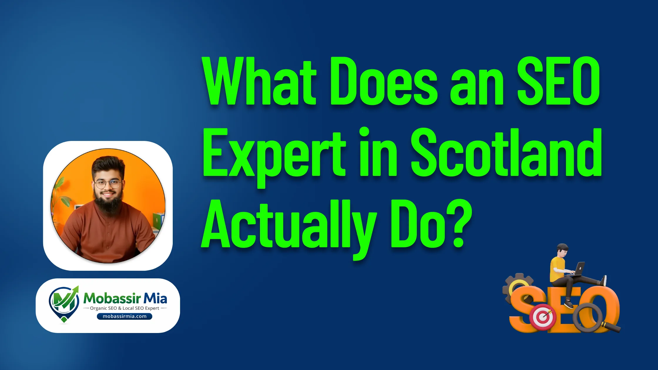 What Does an SEO Expert in Scotland Actually Do